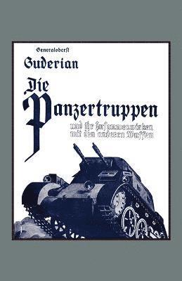 Die Panzertruppen