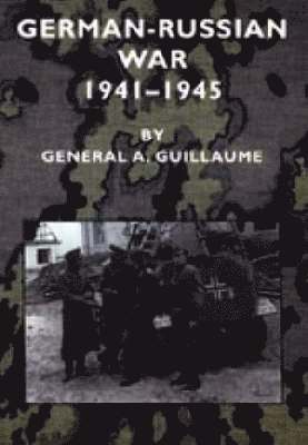 German-Russian War 1941-1945