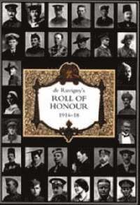 bokomslag De Ruvignys Roll of Honour 1914 1918