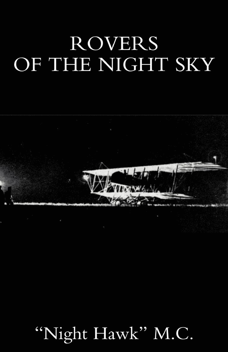 Rovers of the Night Sky