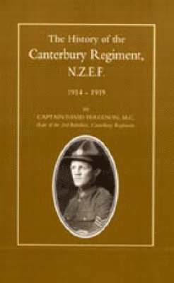 History of the Canterbury Regiment. N.Z.E.F. 1914-1919 1