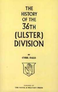 bokomslag History of the 36th (Ulster) Division