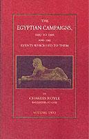 Egyptian Campaigns, 1882-1885 _& the Events Which Led to Them