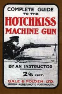 bokomslag Complete Guide to the Hotchkiss Machine Gun