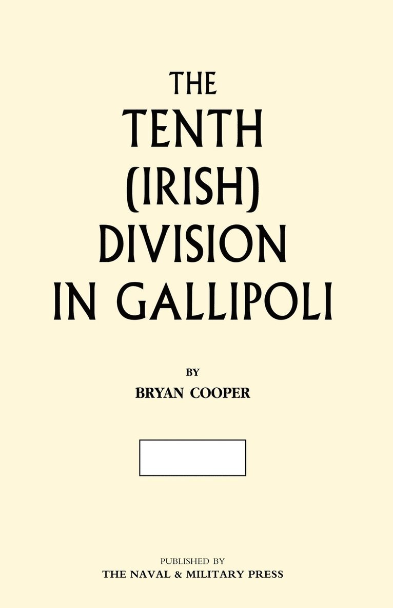 Tenth (Irish) Division in Gallipoli 1