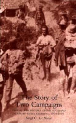 Story of Two Campaigns. Official War History of the Auckland Mounted Rifles Regiment, 1914-1919