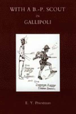 bokomslag With a B-P Scout in Gallipoli. A Record of the Belton Bulldogs