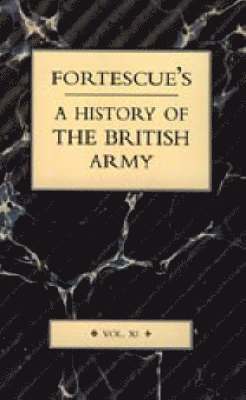 bokomslag Fortescue's History of the British Army