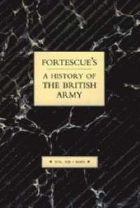 bokomslag Fortescue's History of the British Army: Volume XIII Maps