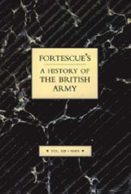 bokomslag Fortescue's History of the British Army: Volume XIII Maps