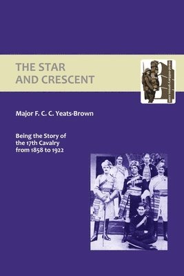 Francis Yeats-Brown - Star and Crescent, Häftad
