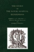 bokomslag Story of the Royal Hospital Kilmainham