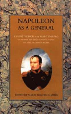 Napoleon as a General 1