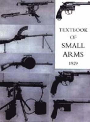 Textbook for Small Arms 1929 1