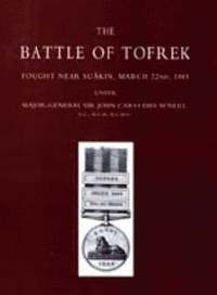 bokomslag Battle of Tofrek, Fought Near Suakin, March 22nd 1885