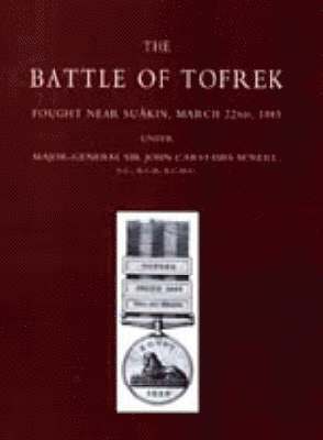 Battle of Tofrek, Fought Near Suakin, March 22nd 1885 1