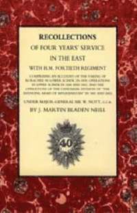 bokomslag Recollections of Four Years Service in the East with H. M. Fortieth Regiment (India 1838-1842)