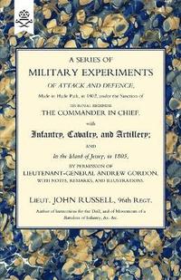 bokomslag Series of Military Experiments of Attack and Defence 1806