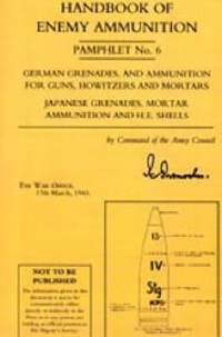 bokomslag Handbook of Enemy Ammunition Pamphlet: No. 6