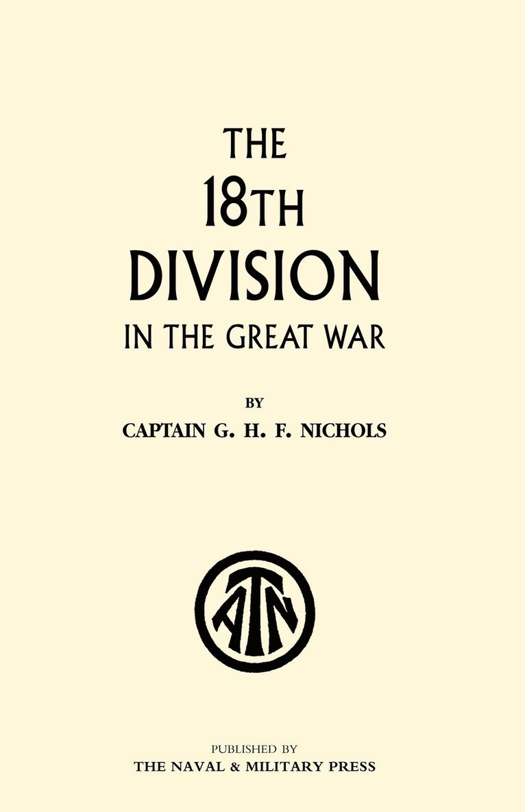 The 18th Division in the Great War 1