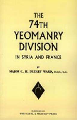 74th (Yeomanry) Division in Syria and France 1