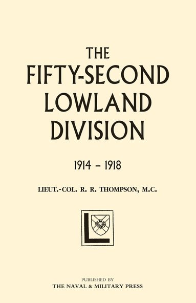 bokomslag Fifty-second (Lowland) Division 1914-1918