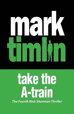 bokomslag Take the A-Train