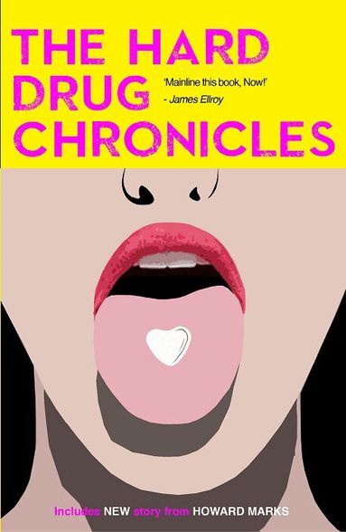 Gary Phillips, Gary Phillips, Jervey Tervalon, Joseph Mattson, Jerry Stahl - Hard Drug Chronicles, Häftad