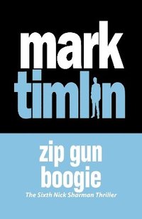 bokomslag Zip Gun Boogie