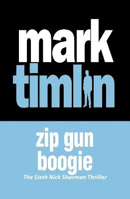 bokomslag Zip Gun Boogie
