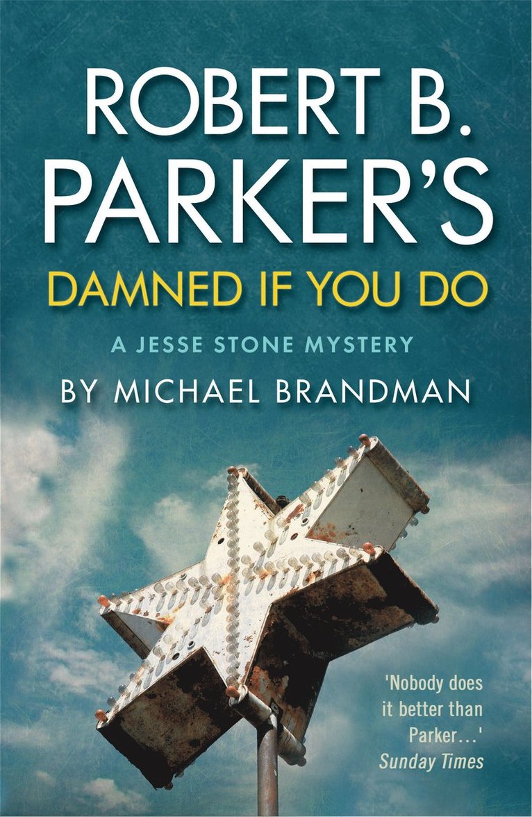 Michael Brandman - Robert B. Parker's Damned if You Do, Häftad