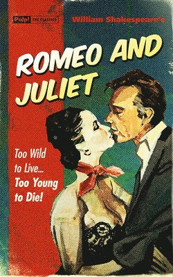 William Shakespeare - Romeo & Juliet, Häftad