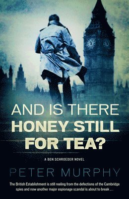bokomslag And Is There Honey Still For Tea?