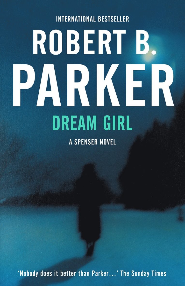 Robert B Parker - Dream Girl, Häftad