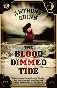 bokomslag Blood dimmed Tide