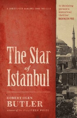 Robert Olen Butler - Star of Istanbul, Häftad