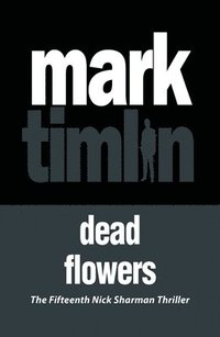 bokomslag Dead Flowers