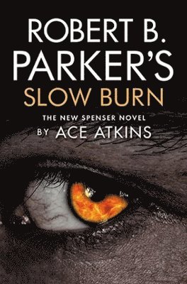 Robert B. Parker's Slow Burn 1