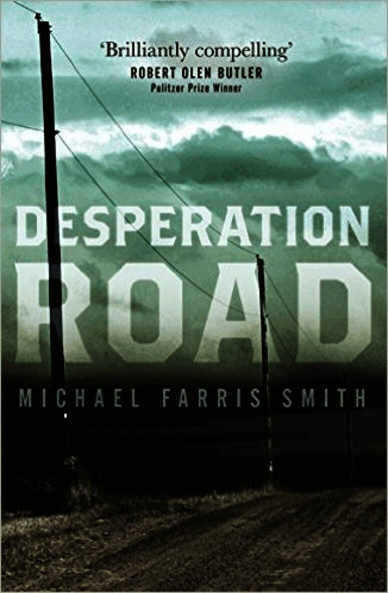 Desperation Road