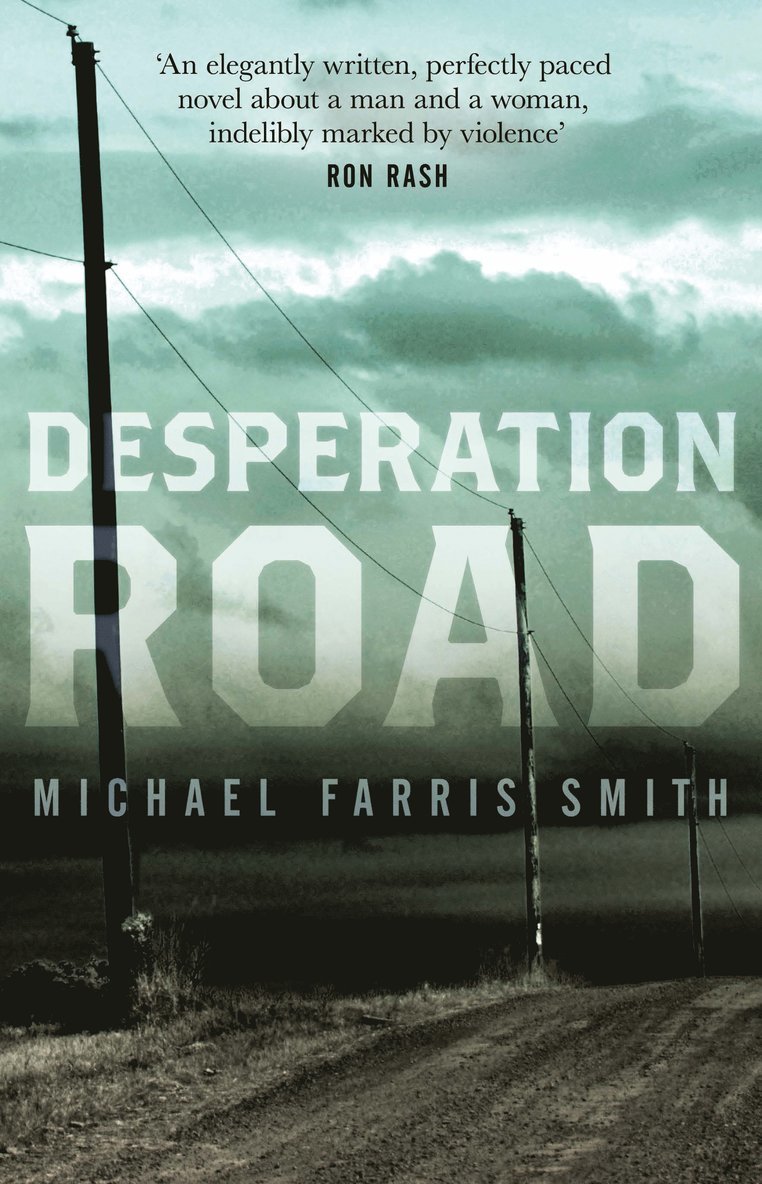 Desperation Road