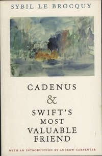 bokomslag Cadenus and Swift's Most Valuable Friend
