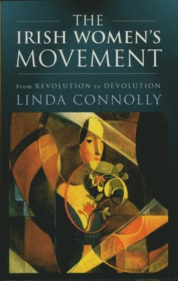 Linda Connolly - Irish Women's Movement, Häftad