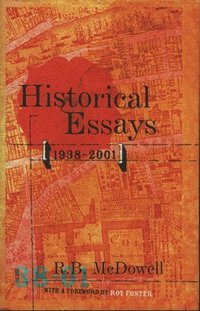 bokomslag Historical Essays 1939-2001