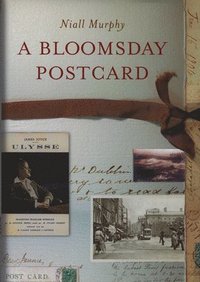 bokomslag A Bloomsday Postcard