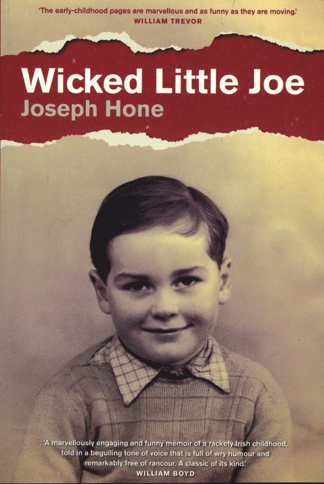 Joseph Hone, Jospeh Hone - Wicked Little Joe, Häftad