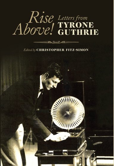 Christopher Fitz-Simon - Rise Above!, Inbunden