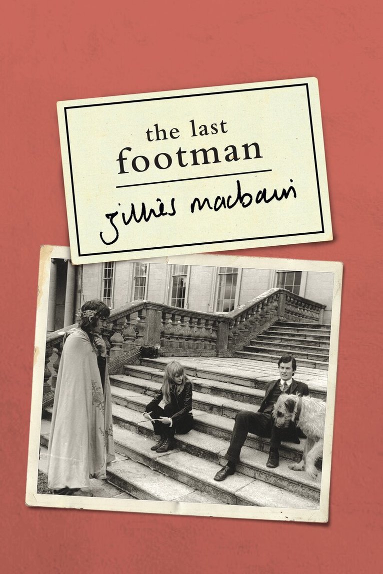 Gillies Macbain - Last Footman, Häftad. Tillgänglighet: Lägg i varukorg