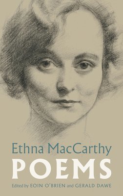 bokomslag Ethna MacCarthy: Poems