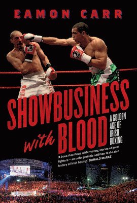 Eamon Carr - Showbusiness with Blood, Häftad