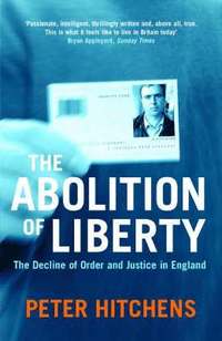 bokomslag The Abolition Of Liberty
